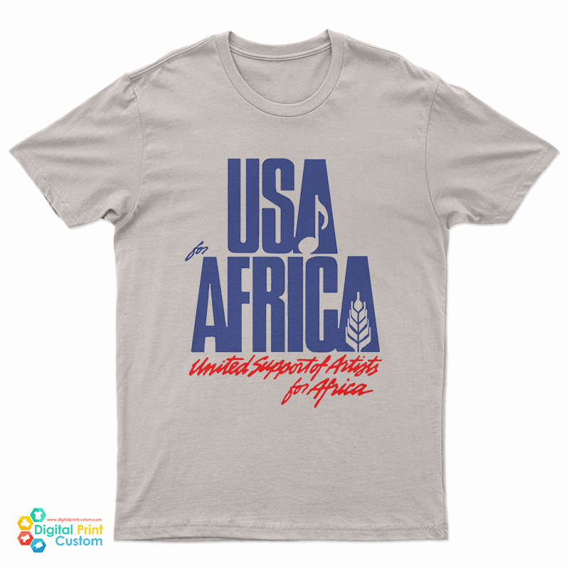 USA for Africa United Support Of Artists For Africa T-Shirt