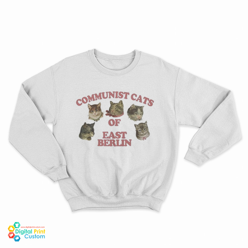Communist Cats Of East Berlin Sweatshirt