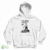 It's Dead Whatever It Was Hoodie