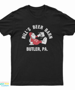 Johnny Knoxville Bill's Beer Barn Butler Pa T-Shirt