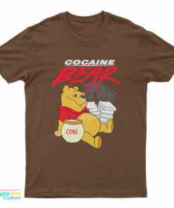 Pooh Coke Cocaine Bear T-Shirt