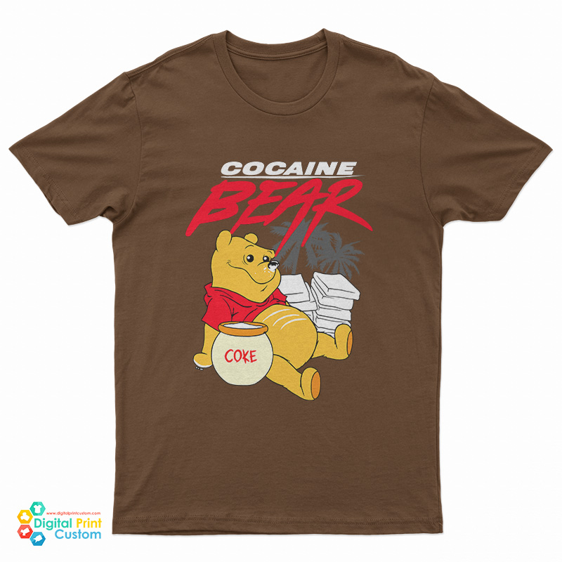 Pooh Coke Cocaine Bear T-Shirt