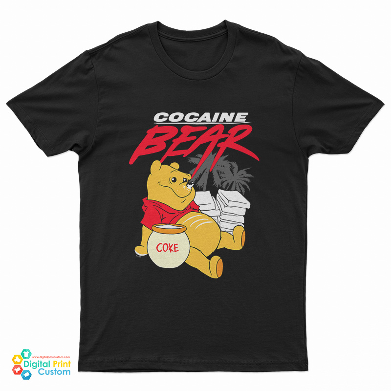Pooh Coke Cocaine Bear T-Shirt