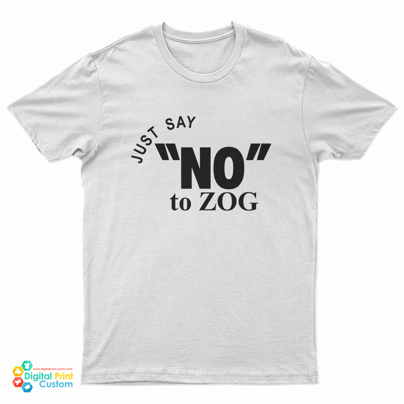 Randy Weaver Just Say No To Zog T-Shirt