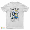 Tatu All The Things She Said They Said It's My Fault But I Want Her So Much T-Shirt