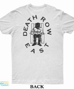 Tupac Death Row Record East T-Shirt - Digitalprintcustom.com