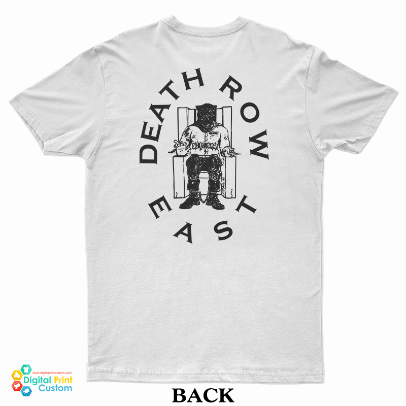 Tupac Death Row Record East T-Shirt - Digitalprintcustom.com