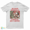 Blood Meridian Cormac Mccarthy T-Shirt