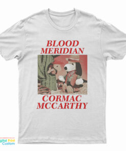 Blood Meridian Cormac Mccarthy T-Shirt