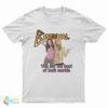 Hannah Montana Bisexual You Get The Best Of Both Worlds T-Shirt