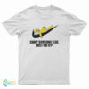 Homer Simpson Can't Someone Else Just Do It T-Shirt