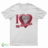 I Love My Girlfriend Honkai Star Rail T-Shirt