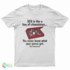 Sex Is Like A Box Of Chocolates T-Shirt