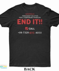 Tired End It T-Shirt