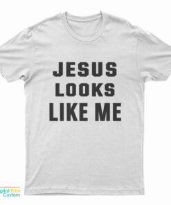 Debbie Harry Jesus Looks Like Me T-Shirt