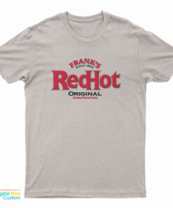 Franks Red Hot Sauce Redhot T-Shirt