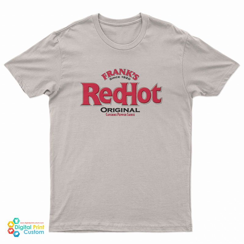 Franks Red Hot Sauce Redhot T-Shirt