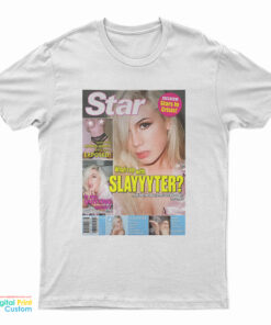 Magazine Star What's Up With Slayyyter T-Shirt