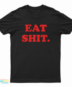 The Brian Jonestown Massacre Eat Shit T-Shirt