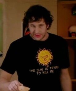 The Sun is Trying To Kill Me T-Shirt