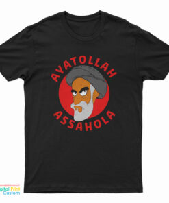 Ayatollah Assahola T-Shirt