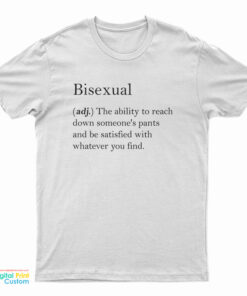 Bisexsual Meaning T-Shirt