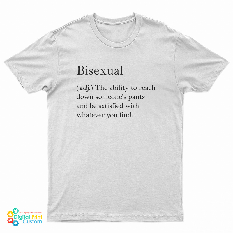Bisexsual Meaning T-Shirt