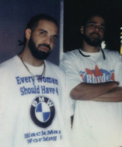 Every Black Woman Should Have A BMW Black Man Working T-Shirt