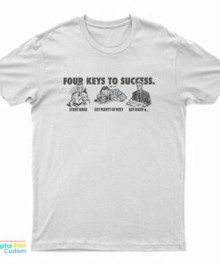 Four Keys To Success T-Shirt