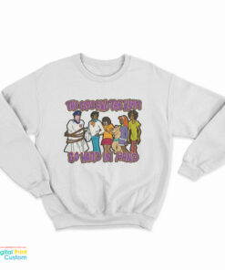 The Cops And The Klan Go Hand In Hand Scooby-Doo Sweatshirt