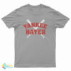 Yankee Hater T-Shirt