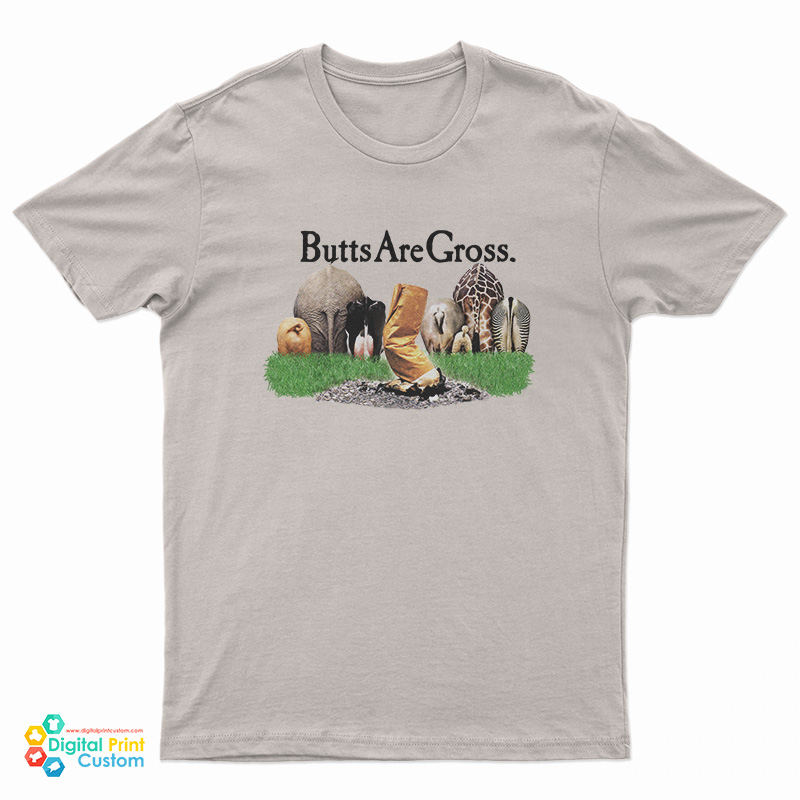 Butts Are Gross Anti Smoking T-Shirt