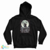Go Away Kitten I Don't Want You To See Daddy Like This Growls Hoodie