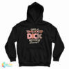 I Know An Unsucked Dick Hate To See Me Coming Hoodie
