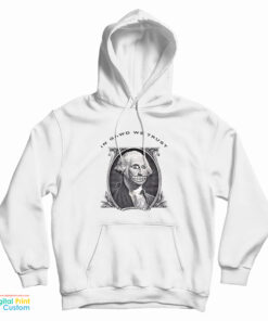 In Gawd We Trust Hoodie
