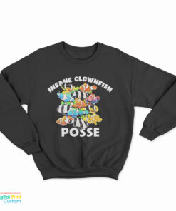 Insane Clownfish Posse Sweatshirt