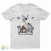 MILF Man I Love Fungi T-Shirt
