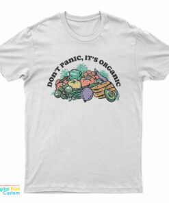 Nell's Don't Panic It's Organic T-Shirt