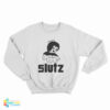 Slutz Sweatshirt