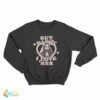 But Daddy I Love Her Aubrey Plaza Is Rio Vidal Sweatshirt