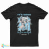 It's Neko Or Its Heck No T-Shirt