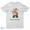 Peter Griffin Plunger Boy I'm A Little Chilly T-Shirt
