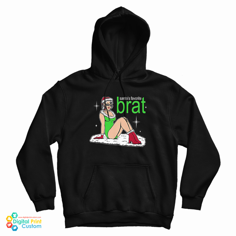 Santa's Favorite Brat Hoodie