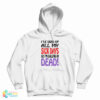 Vintage I've Used up All My Sick Days So I'm Calling In Dead Hoodie