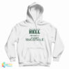 You Can Go To Hell I'm Going To Jimmy Buffett's Margaritaville Hoodie
