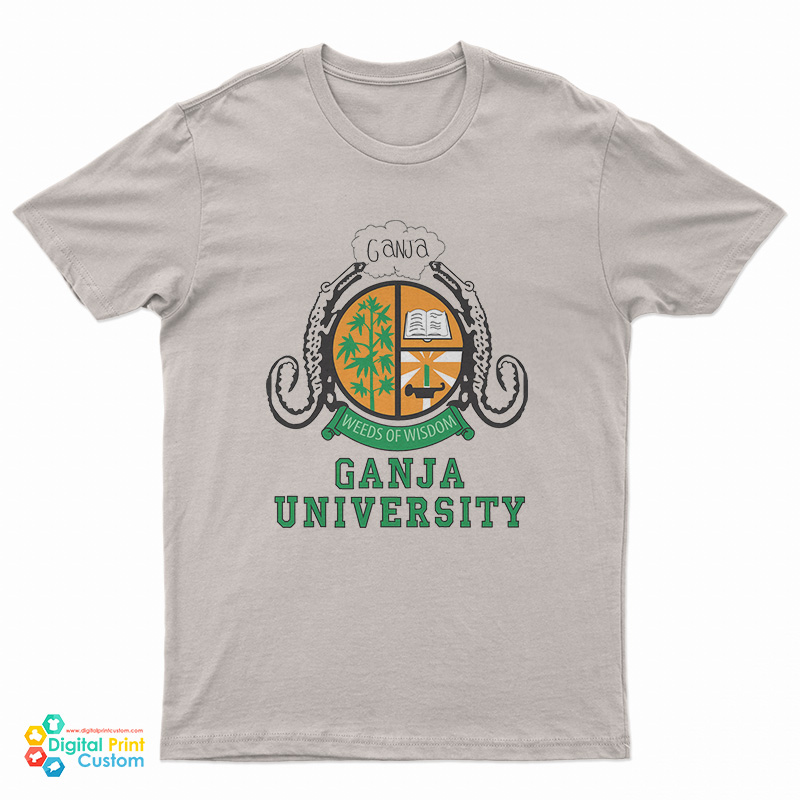 Ganja University T-Shirt
