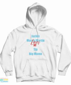 Jackie Money Martin Laces At Tip Big Mama Hoodie