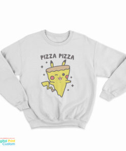 Pizza Pizza Pikachu Parody Sweatshirt