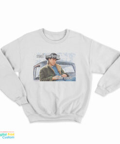 Real Cowboys Ride Cock Sweatshirt