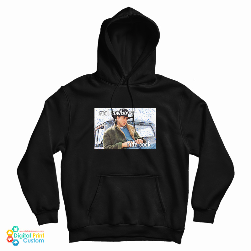 Real Cowboys Ride Cock Hoodie
